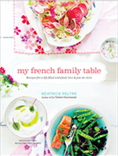 My French Family Table, by Béatrice Peltre
